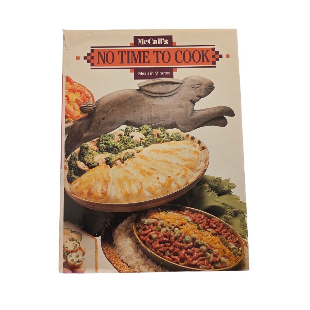 McCall’s No Time to Cook: Meals in Minutes Hardcover 1985 First Edition